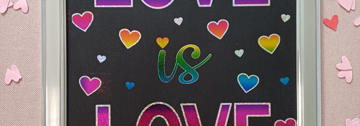 love is love hot foil print