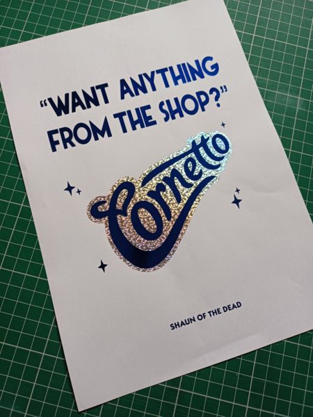 cornetto shaun of the dead hot foil print