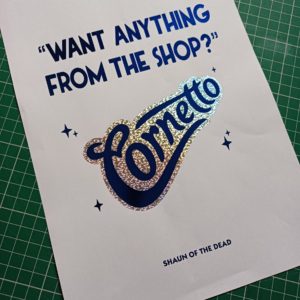 cornetto shaun of the dead hot foil print